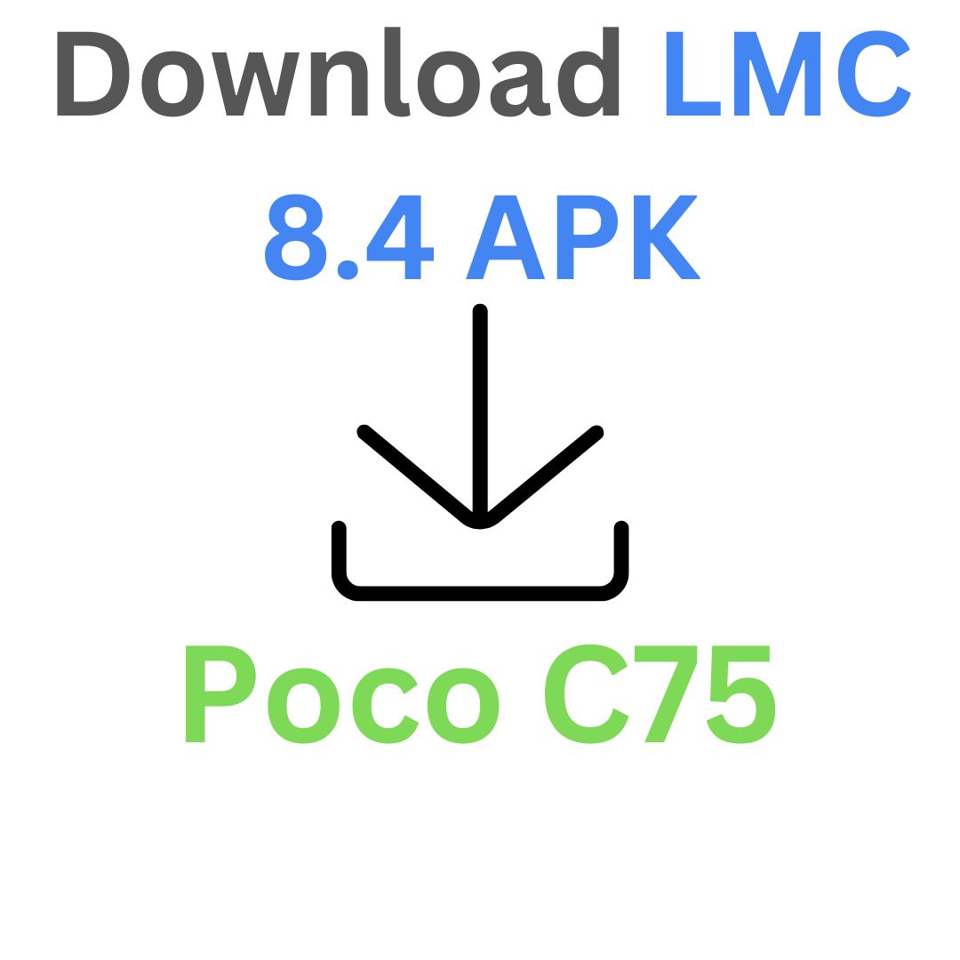 Download LMC 8.4 For Poco C75