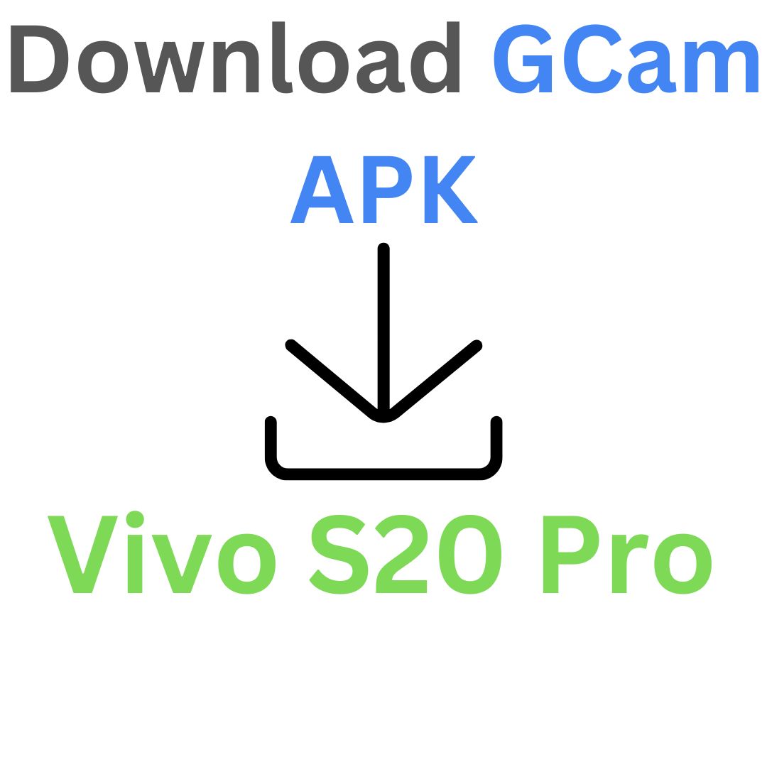 Google Camera For Vivo S20 Pro