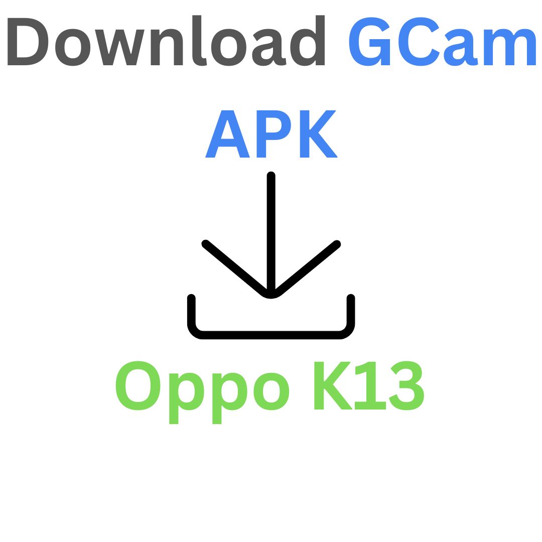 Google Camera For Oppo K13